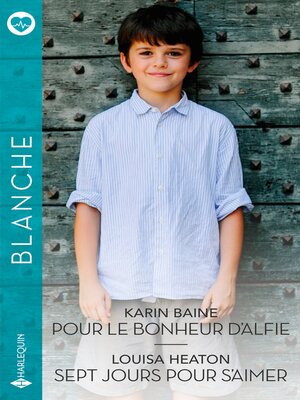 cover image of Pour le bonheur d'Alfie--Sept jours pour s'aimer